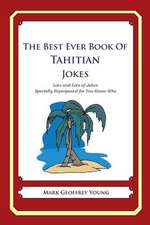 The Best Ever Book of Tahitian Jokes