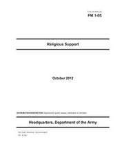 Field Manual FM 1-05 Religious Support October 2012