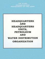 Headquarters and Headquarters Units, Petroleum and Water Distribution Organization (FM 10-602)