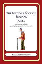 The Best Ever Book of Senior Jokes