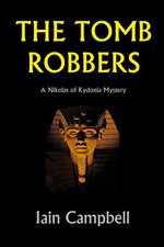 The Tomb Robbers