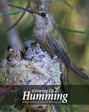 Growing Up Humming