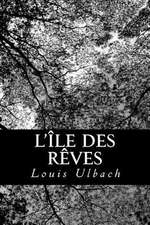 L'Ile Des Reves