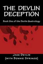 The Devlin Deception