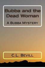 Bubba and the Dead Woman