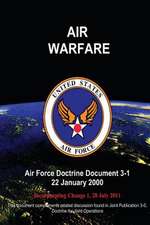 Air Warfare - Air Force Doctrine Document (Afdd) 3-1