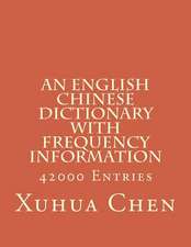 An English Chinese Dictionary with Frequency Information