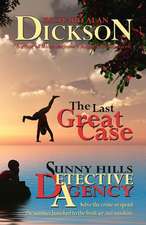 The Last Great Case