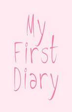 My First Diary