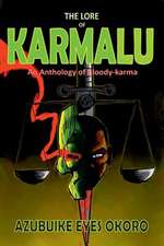 The Lore of Karmalu