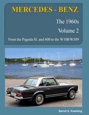 Mercedes-Benz, the 1960s, Volume 2