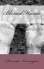 Blessed Hands