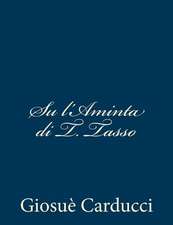 Su L'Aminta Di T. Tasso