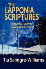 The Lapponia Scriptures