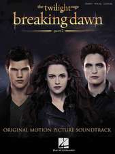 The Twilight Saga: Breaking Dawn, Part 2: Original Motion Picture Soundtrack