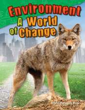 Environment: A World of Change (Grade 2)