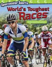 Spectacular Sports: World's Toughest Races