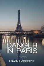 Danger in Paris