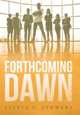 Forthcoming Dawn