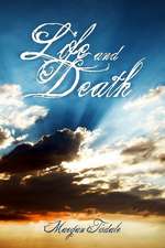 Life and Death