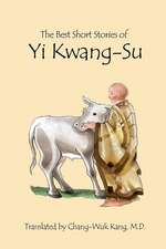 The Best Short Stories of Yi Kwang-Su