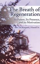 BREATH OF REGENERATION