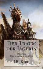 Der Traum Der Jagerin