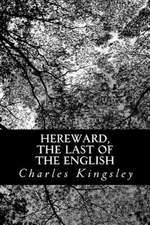 Hereward, the Last of the English