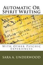 Automatic or Spirit Writing