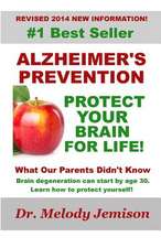 Alzheimer's Prevention - Protect Your Brain for Life