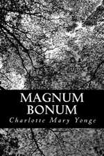 Magnum Bonum