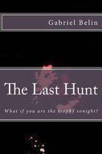 The Last Hunt