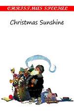 Christmas Sunshine