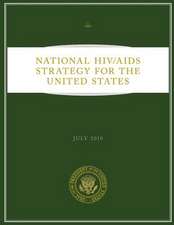 National HIV/AIDS Strategy for the United States