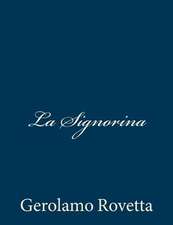 La Signorina