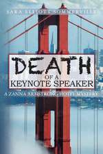 Death of a Keynote Speaker