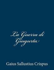 La Guerra Di Giugurta