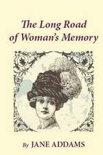 The Long Road of Woman's Memory