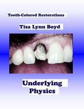 Tooth-Colored Restorations