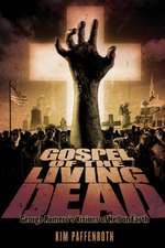 Gospel of the Living Dead