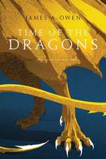 TIME OF THE DRAGONS