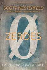 Zeroes