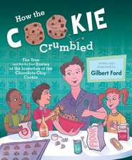 How the Cookie Crumbled