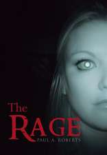 Roberts, P: Rage