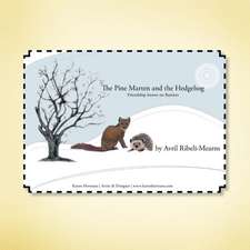 The Pine Marten and the Hedgehog