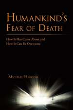 Humankind's Fear of Death