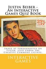 Justin Beiber - An Interactive Games Quiz Book