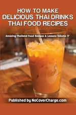 How to Make Delicious Thai Drinks