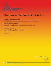 China, Internet Freedom, and U.S. Policy