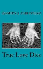 True Love Dies